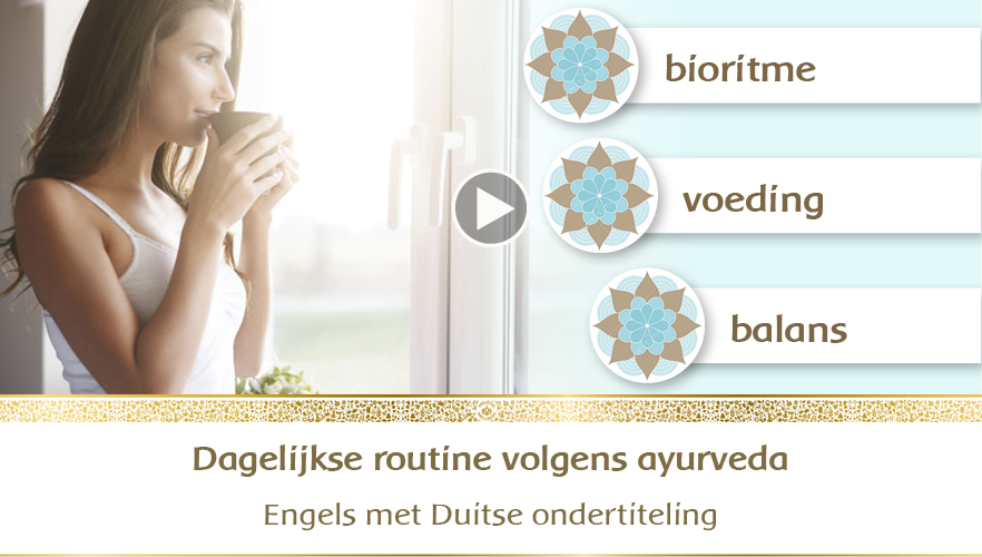 YouTube Webinar: Dagelijkse routine in Ayurveda