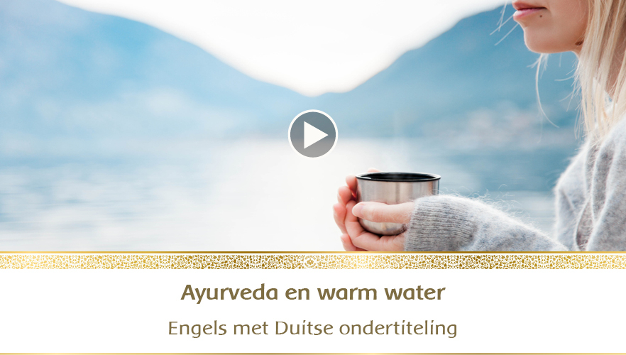YouTube - Ayurveda en warm water
